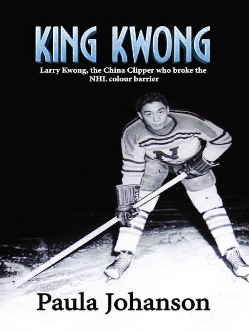 Title details for King Kwong by Paula Johanson - Available